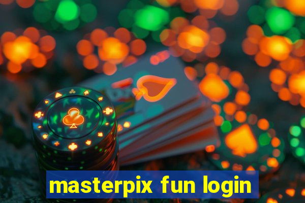 masterpix fun login